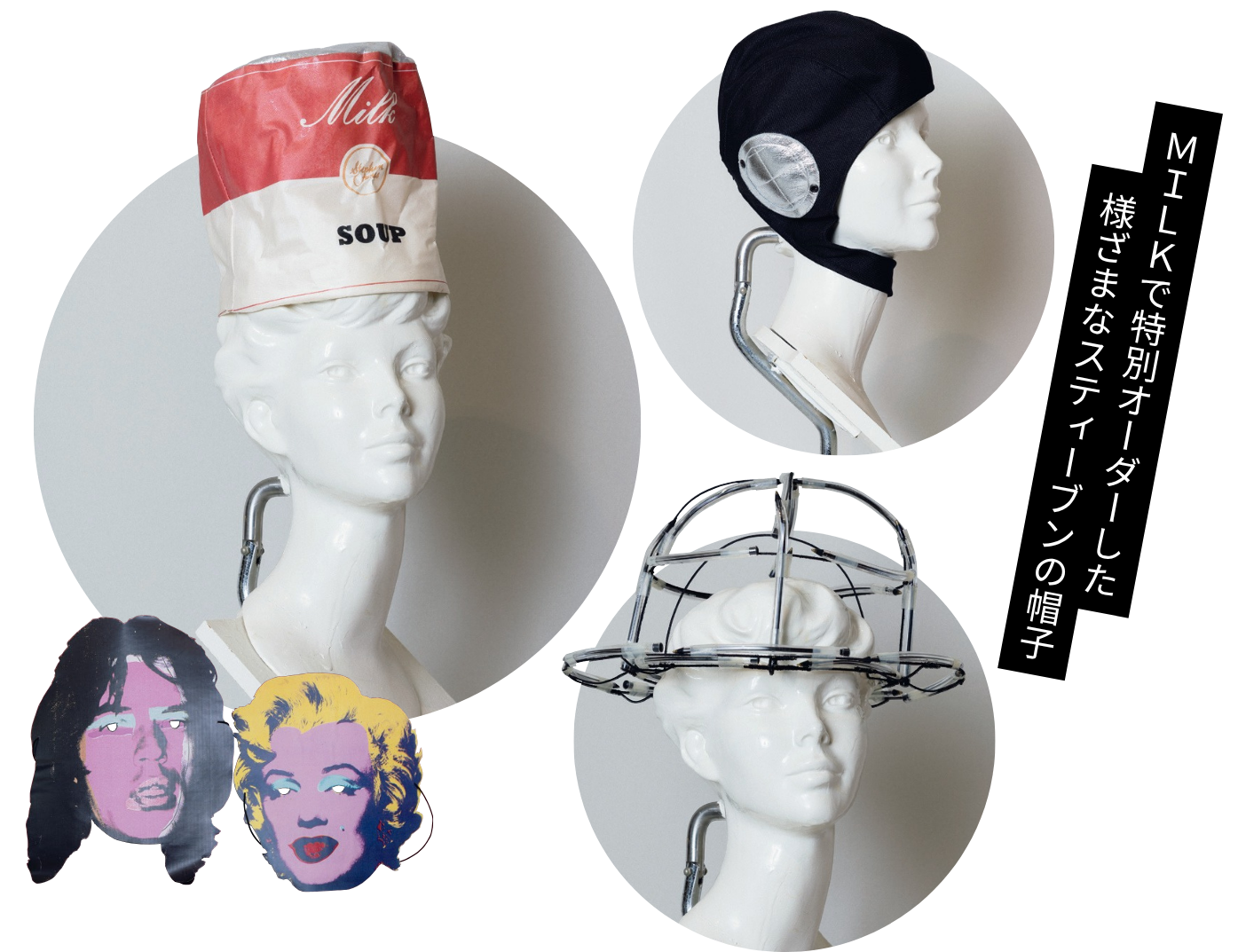 写真の帽子はすべてMILKのスペシャルオーダーで作ったスティーブンがでざいんした帽子