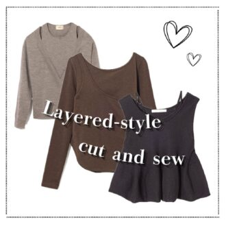 【40代ファッション】忙しい40代は簡単に洒落見え！使える「レイヤード風カットソー」３選